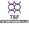 [CN] T&F Metal Accessories Co.,Ltd